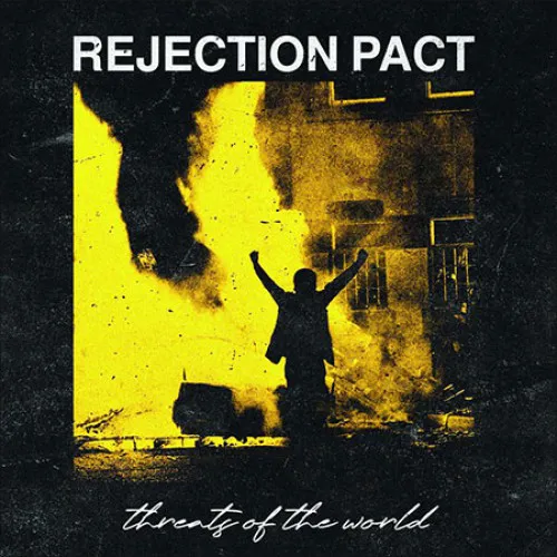 REJECTION PACT ´Threats Of The World´ Cover Artwork